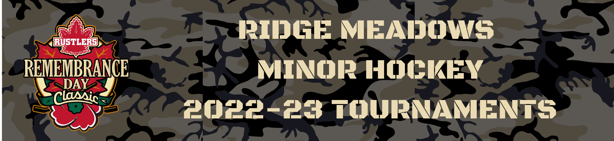 RIDGE MEADOWS MINOR HOCKEY 2022-23 TOURNAMENTS (1) RIDGE MEADOWS MINOR HOCKEY 2022-23 TOURNAMENTS (1)